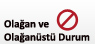 Olağan ve Olağanüstü Durum